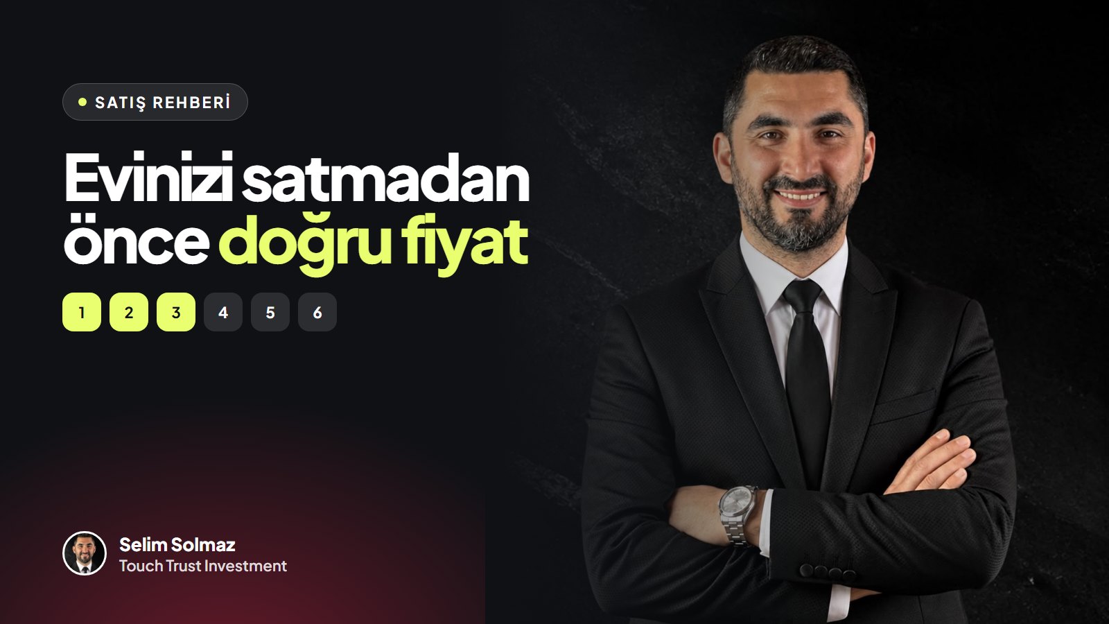 Evinizi Satmadan Önce: Doğru Fiyatı Belirlemenin 6 Adımı